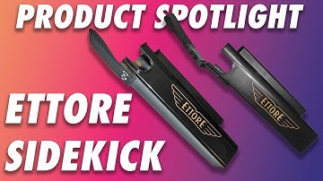 Product Spotlight: Ettore Sidekick