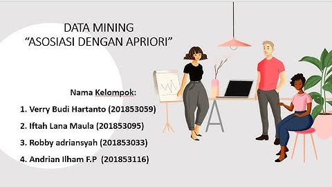 DATA MINING  “ASOSIASI DENGAN APRIORI"