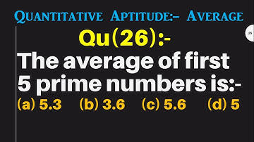 Q26 | The average of first five prime numbers is | Quantitative Aptitude- Average | Gravity Coaching
