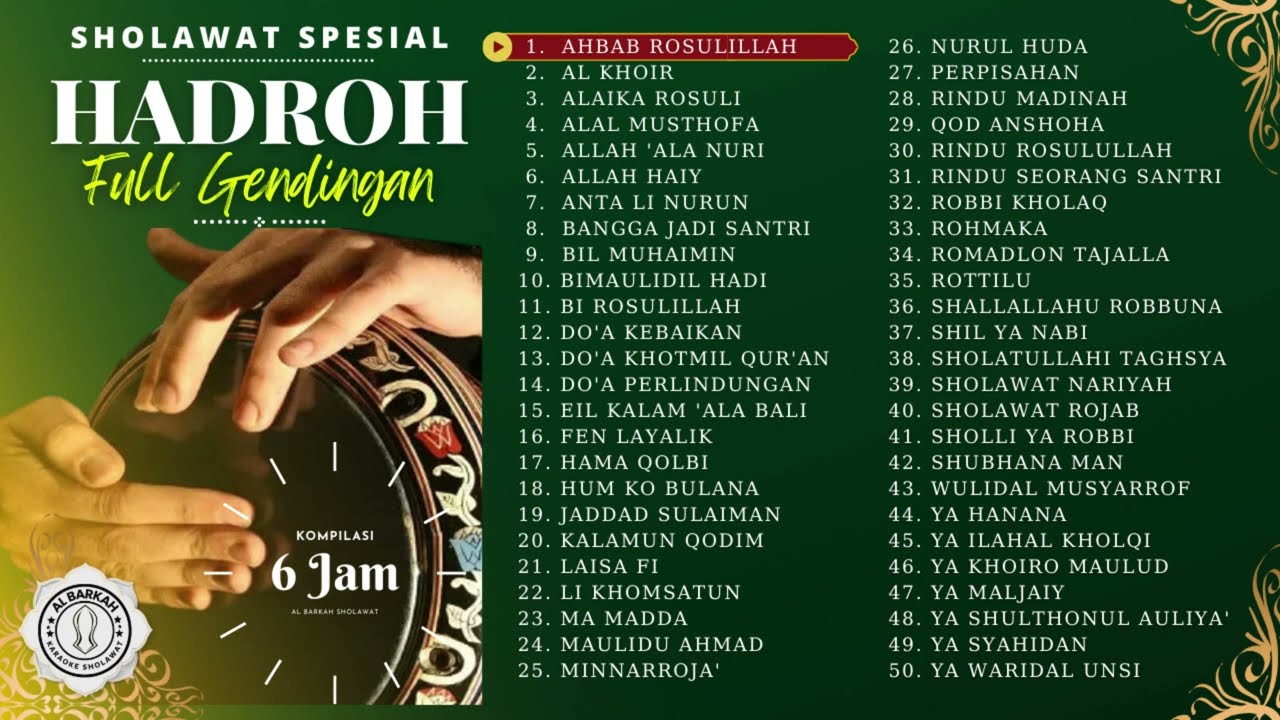 6 Jam Nonstop  |  Full Bass Sholawat Hadroh Gendingan (Plus Segment)