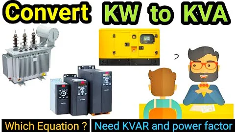 How to convert KW to KVA | Electrical | Calculate KVA of Transformer, generator, inverter ,ups