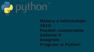 Matura z informatyki 2010 Python - poziom rozszerzony