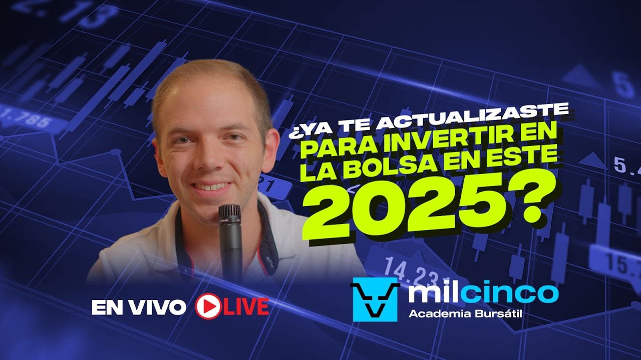¡imperdible! Actualización para invertir en la Bolsa de Valores este ...