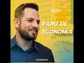 Papo de Economia #26 - Mercado em alerta com desancoragem da inflação