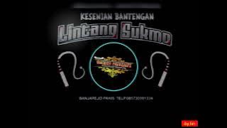 Dj Bantengan LINTANG SUKMO‼️Kidung Asma Sejati.