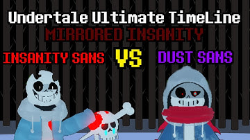INSANITY SANS VS DUST SANS - MIRRORED INSANITY - WHICH BETTER ? | ROBLOX Undertale Ultimate TimeLine