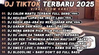 DJ TIKTOK TERBARU 2025🎵DJ CALON MANTU IDAMAN🎵FULL SONG MAMAN FVNDY🎵 SOUND VIRAL TIKTOK 🔥