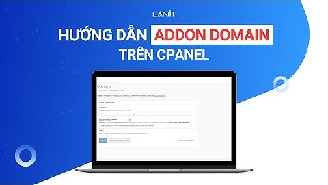 Addon domain trên Cpanel không thể nhanh hơn