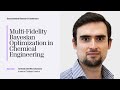 Antonio Del Rio Chanona - Multi-Fidelity Bayesian Optimization in Chemical Engineering