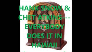 Watch Hank Snow Everybody Does It In Hawaii video