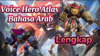 Voice Hero Atlas Bahasa Arab