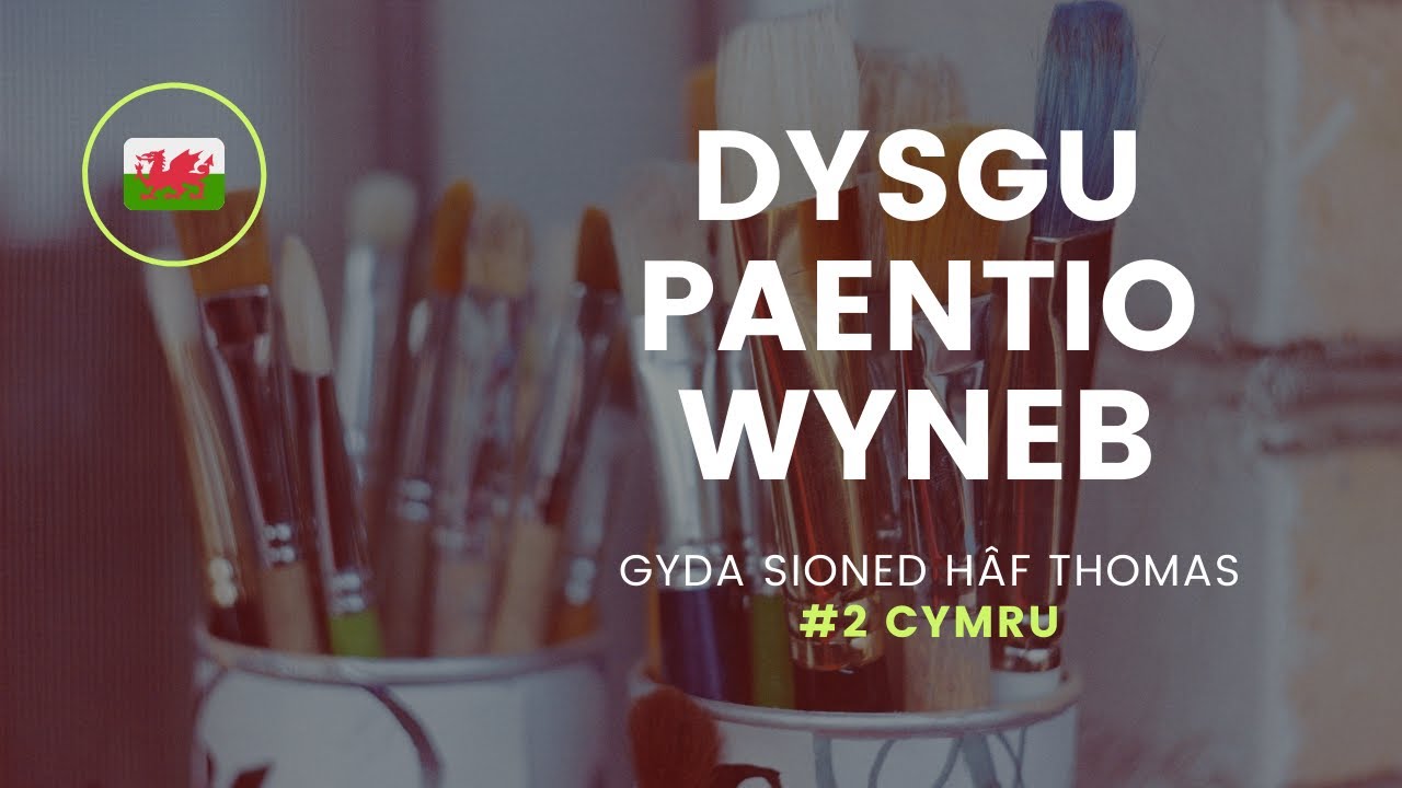 Cymru: Dysgu Paentio Wyneb gyda Sioned Hâf Thomas