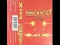 Mix mezclado en Buenos Aires Argentina del grupo Bronco 2 Parte