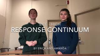 Response continuum video