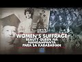 Women’s suffrage — Ang beauty queen na nangampanya para sa kababaihan | Howie Severino Presents