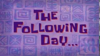 The Following Day... | Spongebob Time Card #89