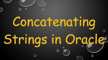 Concatenating Strings in Oracle