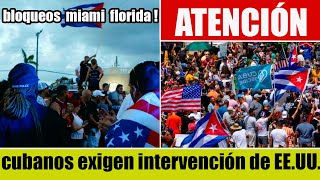 cubanos en Miami piden intervención! - otros se embarcan a cuba a llevar insumos y apoyar protestas!