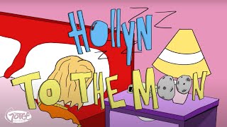 Смотреть клип Hollyn - To The Moon