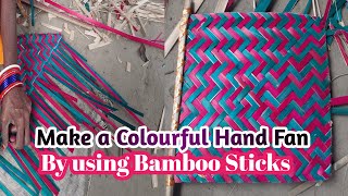 How to Make a Colourful Hand Fan By Using Bamboo with design #handfandesign#Traditionalhandfanmaking
