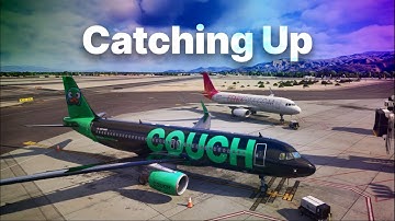 Catching up • SU4 Beta • Fenix A320 CFM