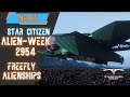 Star Citizen Alien Week 2954 Das darfst du nicht verpassen! Freefly Alienships