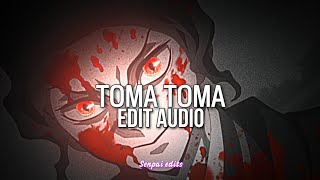 Toma Toma ☆Ashley look at me☆ 『edit audio』
