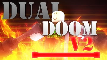 Roblox Script Showcase Episode#1645/Dual Doom V2