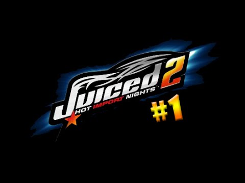 Juiced 2 - Hot Import Nights на PC Прохождение на РУССКОМ ЯЗЫКЕ (Часть #1)