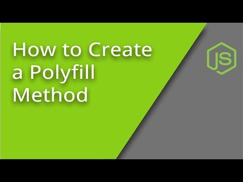 Creating JavaScript Polyfills