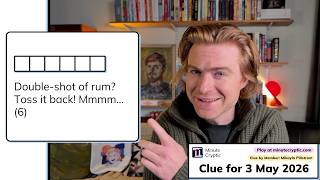 Minute Cryptic Clue 677: Double-shot of rum? Toss it back! Mmmm… (6)