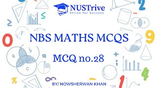 NBS | S3H | pre Medical | Basic Mathematics | Quantitative Math | Mcqs Solution | NUST | IBA |MCQ 28