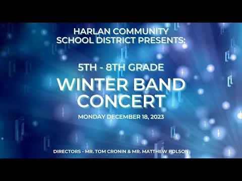Harlan Community Middle School - Winter Band Concert - 12/18/23