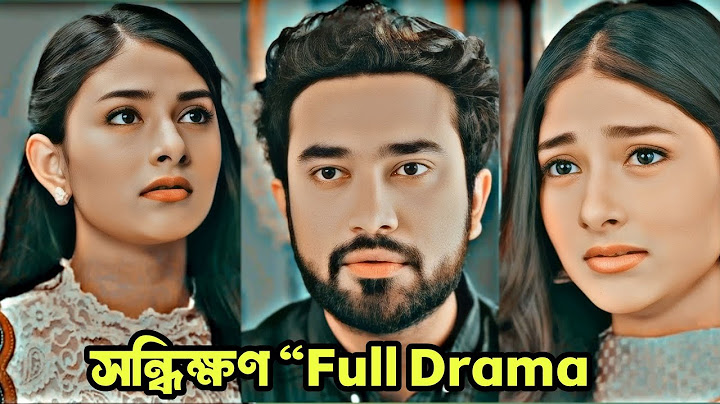 সন্ধিক্ষণ | Full Drama | Farhan Ahmed Jovan | Malaika Chowdhury | M M Kamal Raz | Bangla Natok