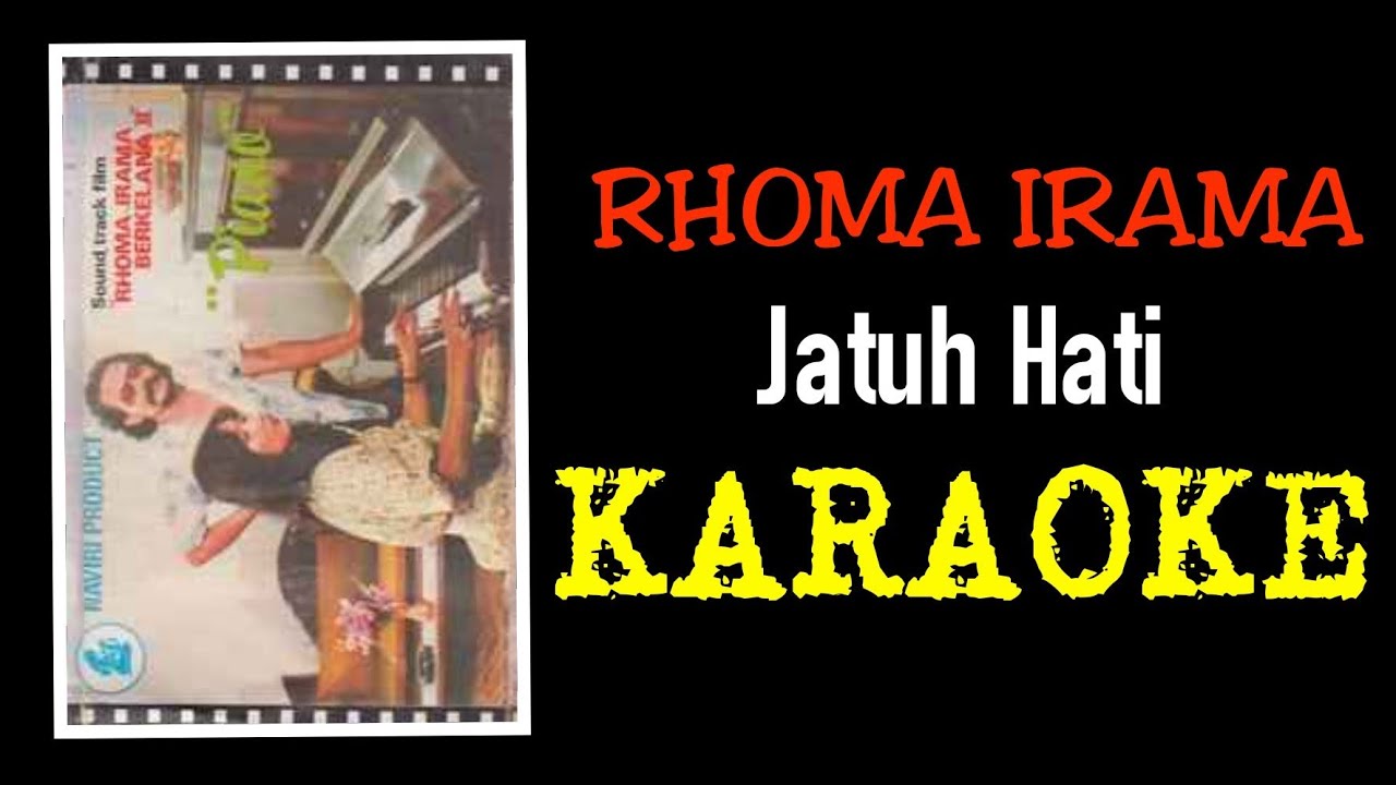 Rhoma irama - Jatuh cinta (karaoke)