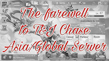 The farewell to T&J Chase Asia/Global Server
