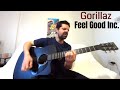 Feel Good Inc. - Gorillaz [Acoustic Cover by Joel Goguen]