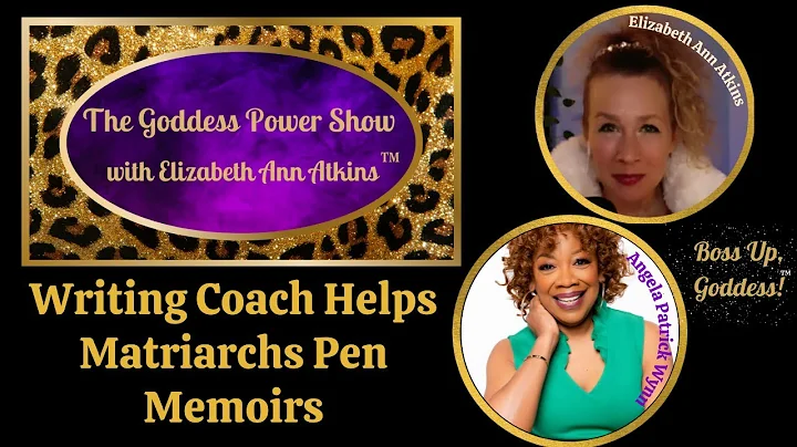 Author & Coach Angela Patrick Wynn Helps Matriarch...