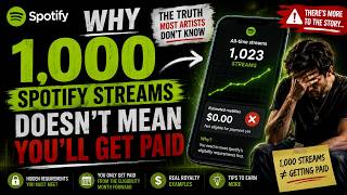 Why 1,000 Spotify Streams Doesn't Mean You'll Get Paid Why 1,000 Spotify Streams Doesn't Mean You'll Get Paid