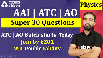 30  Most Expected Qns of physics  | ATC  | AO Live class Engineers Adda