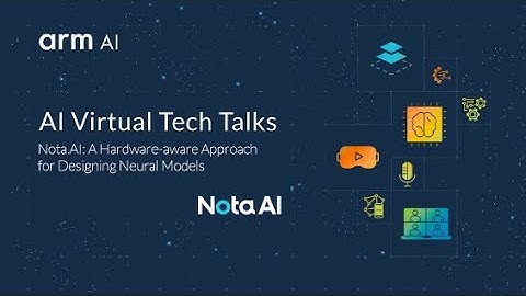 AI Tech Talk from Nota AI: A Hardware-aware Approach for Designing Neural Models