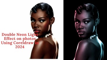 How to Create Double Neon Light Effect on photos Using Coreldraw in 2024