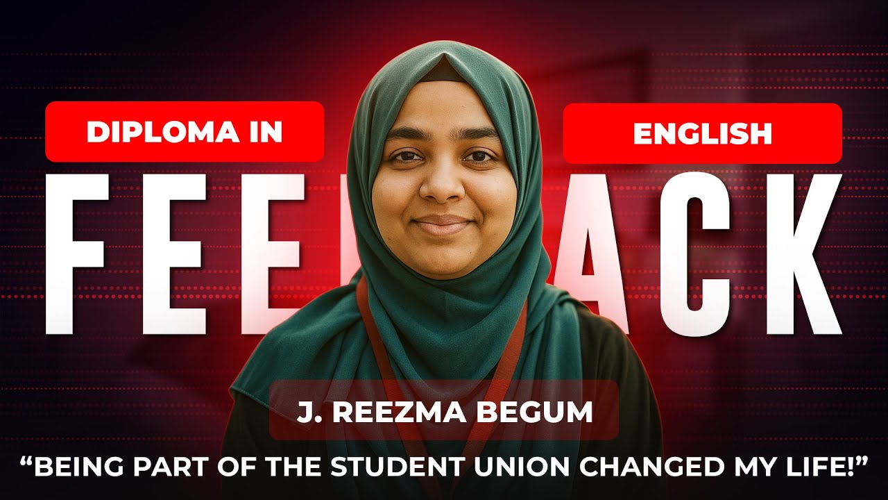 Hear from Our Student! | Diploma in English | Miss. J. Reezma Begum