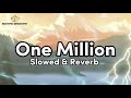 One Million Slowed Reverb Shorts Onemillion Slowedandreverb