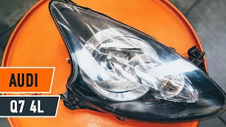 How to change Front lights on AUDI Q7 (4L) - online free video