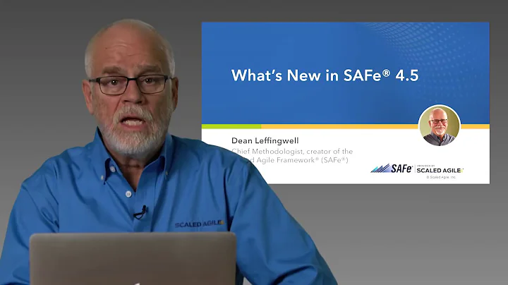 SAFe 4.5 Executive Briefing with Dean Leffingwell