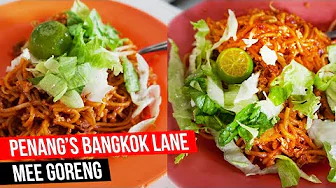 Bangkok Lane Mee Goreng Penang | Things to eat in Penang (Halal) | Penang Travel