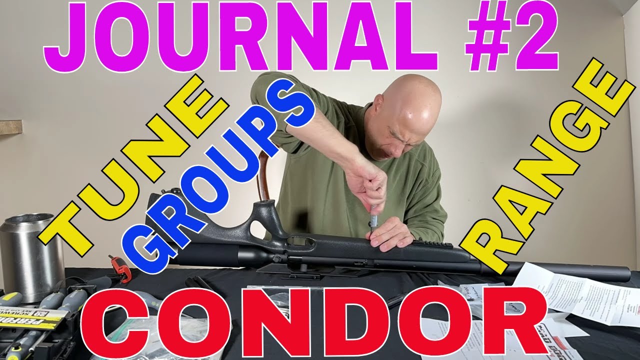 Airforce Condor .25 Cal  Tune #2 Journal