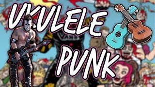 Miniatura de vídeo de "If Classic Punk Songs Were Written On A Ukulele!"