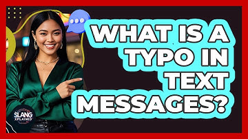 What Is A Typo In Text Messages? - SlangXplained